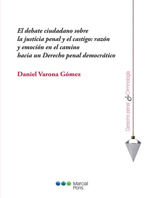 cover image of El debate ciudadano sobre la justicia penal y el castigo